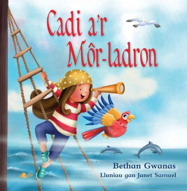 A picture of 'Cadi a'r Môr-ladron' by Bethan Gwanas